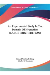 An Experimental Study in the Domain of Hypnotism