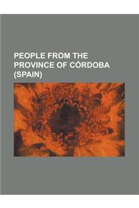 People from the Province of Cordoba (Spain)