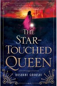 The Star-Touched Queen