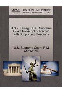 U S V. Farragut U.S. Supreme Court Transcript of Record with Supporting Pleadings