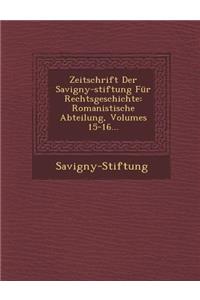 Zeitschrift Der Savigny-Stiftung Fur Rechtsgeschichte