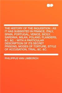 The History of the Inquisition