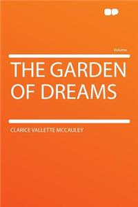 The Garden of Dreams