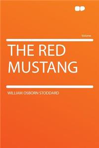 The Red Mustang