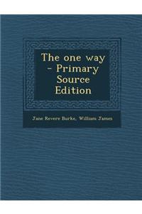 The One Way