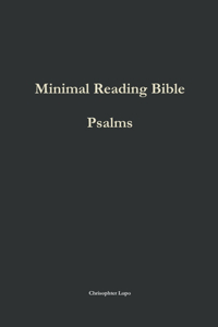 Minimal Reading Bible: Psalms