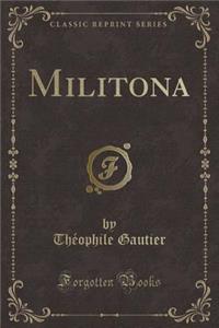 Militona (Classic Reprint)