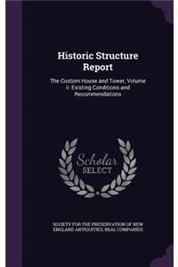 Historic Structure Report