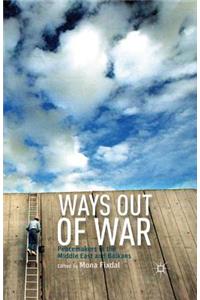 Ways Out of War