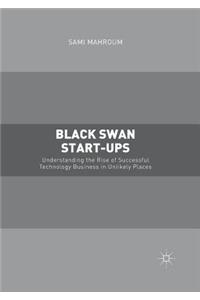 Black Swan Start-Ups