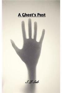 A Ghost's Past