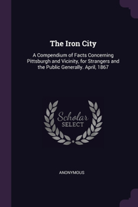 The Iron City