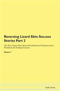 Reversing Lizard Skin