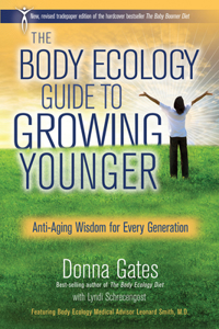 Body Ecology Guide To Growing Younger