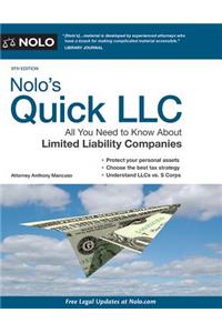 Nolo's Quick LLC: All You Need to Know about Limited Liability Companies