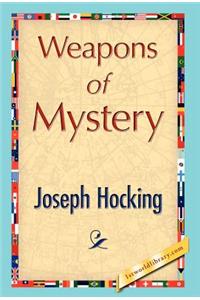 Weapons of Mystery