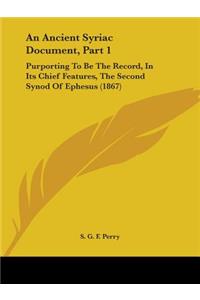 Ancient Syriac Document, Part 1