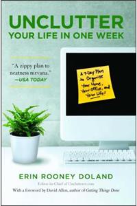 Unclutter Your Life in One Week