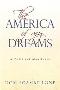 The America of My Dreams