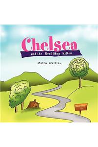 Chelsea and the Rest Stop Kitten