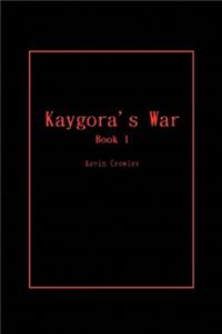 Kaygora's War