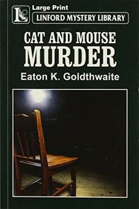 Cat And Mouse Murder