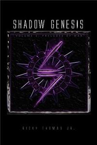 Shadow Genesis