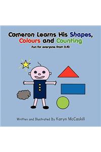 Cameron Learns His Shapes, Colours and Counting