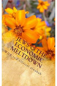 Jews & The Economic Meltdown