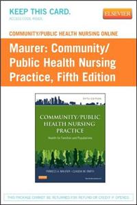 Community/Public Health Nursing Online for Community/Public Health Nursing Practice (User Guide and Access Code)