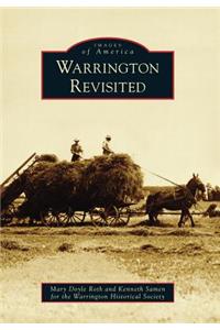 Warrington Revisited