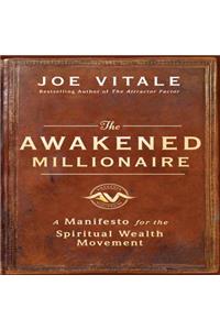 The Awakened Millionaire