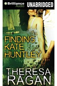 Finding Kate Huntley