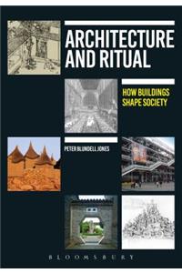 Architecture and Ritual