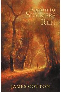 Return to Summers Run