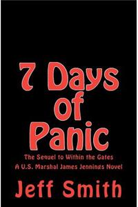 7 Days of Panic