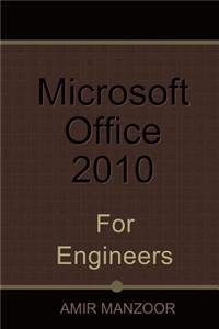 Microsoft Office 2010 for Engineers