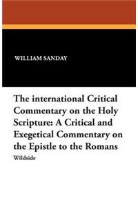 The International Critical Commentary on the Holy Scripture