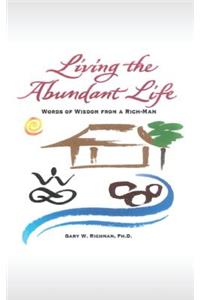 Living the Abundant Life