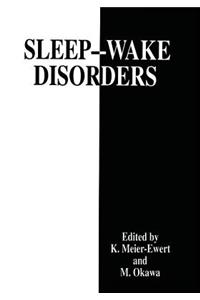 Sleep--Wake Disorders