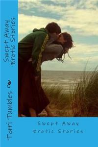 Swept Away Erotic Stories