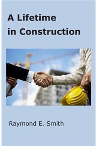 Lifetime in Construction