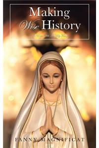 MAKING Wise History