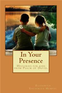 In Your Presence