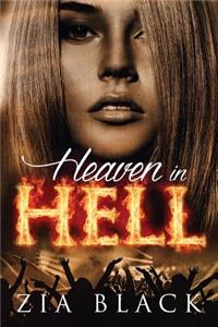 Heaven in Hell