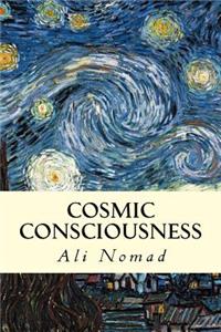 Cosmic Consciousness