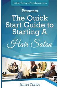 The Quick Start Guide to Starting a Hair Salon