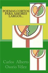 Poemas cortos para amores largos