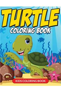 Turtle Coloring Book (Kids Coloring Book)
