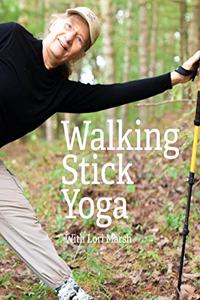 Walking Stick Yoga